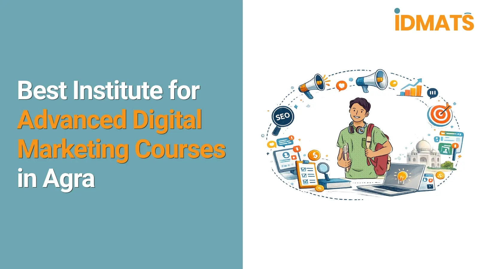 What is the Best Institute for Advanced Digital Marketing Courses in Agra?