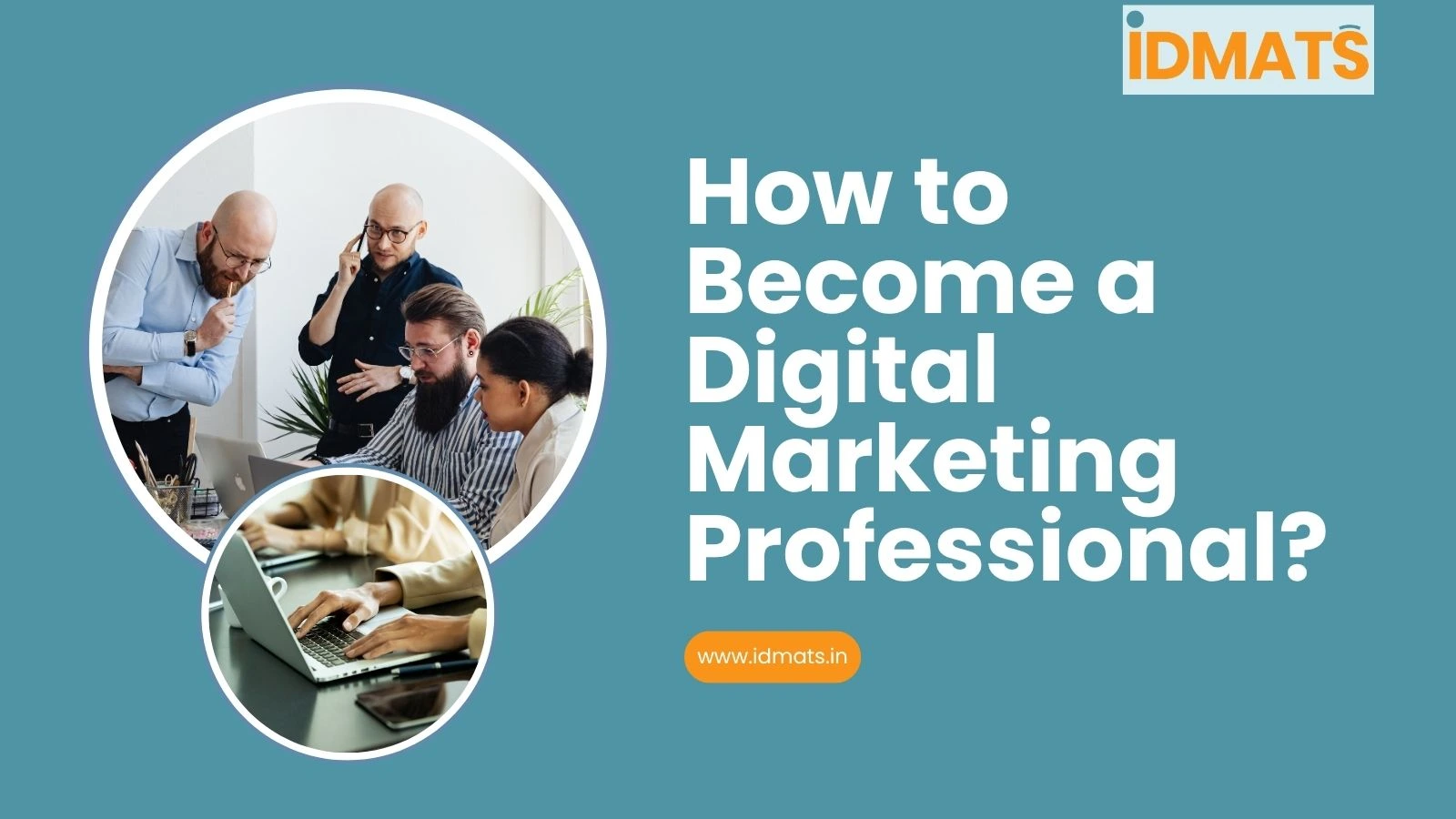 How to Become a Digital Marketing Professional?