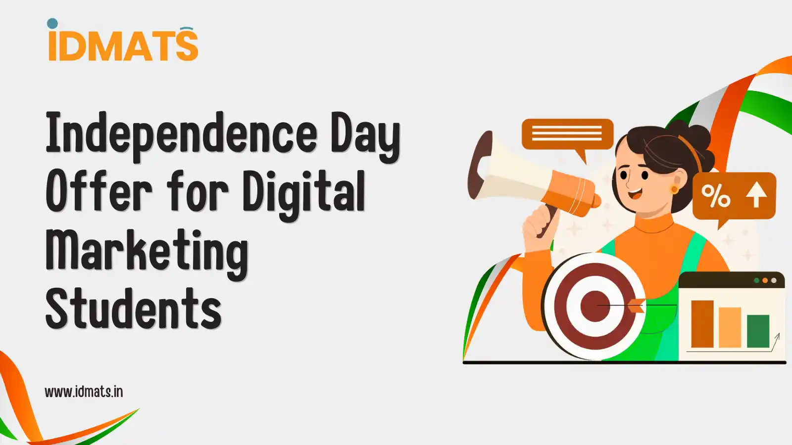 Independence Day Offer for Students: Get Admission in the Best Digital Marketing Institute in Agra