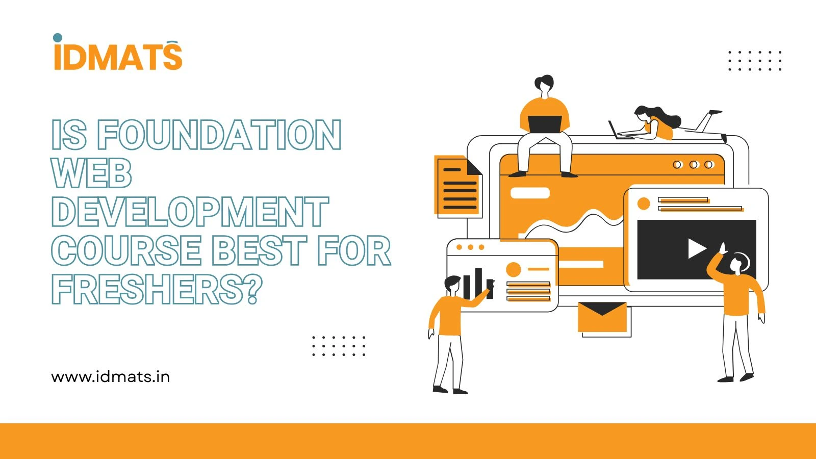 Is Foundation Web Development Course Best for Freshers?