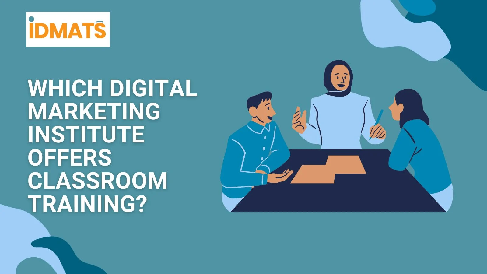 Which Digital Marketing Institute Offers Classroom Training