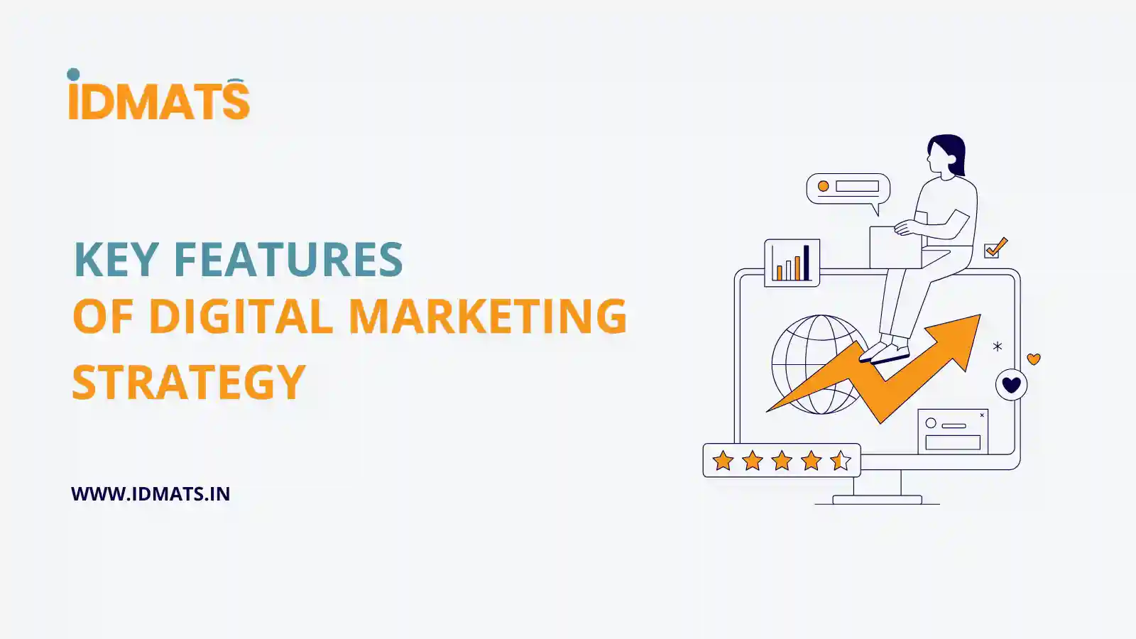 Key Features of Digital Marketing Strategy